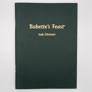 Babette's Feast by Isak Dinesen