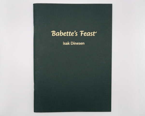 Babette's Feast by Isak Dinesen