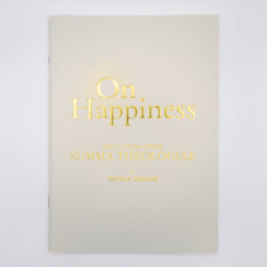 On Happiness by Thomas Aquinas