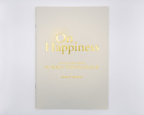 On Happiness by Thomas Aquinas