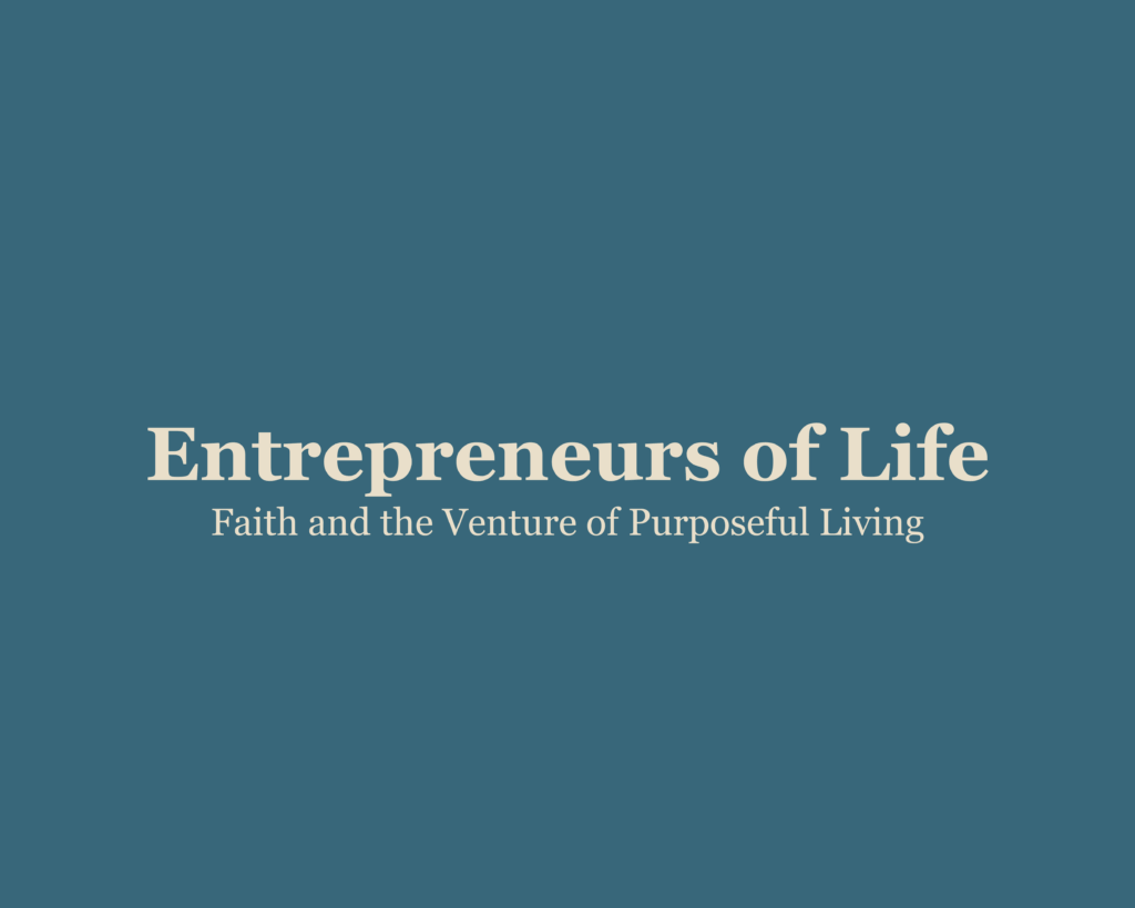 Entrepreneurs of Life