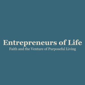 Entrepreneurs of Life