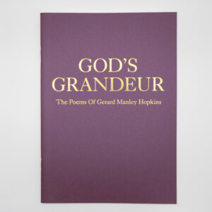 God's Grandeur: The Poems of Gerard Manley Hopkins