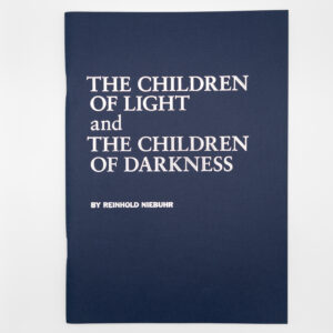 Children of Light and the Children of Darkness
