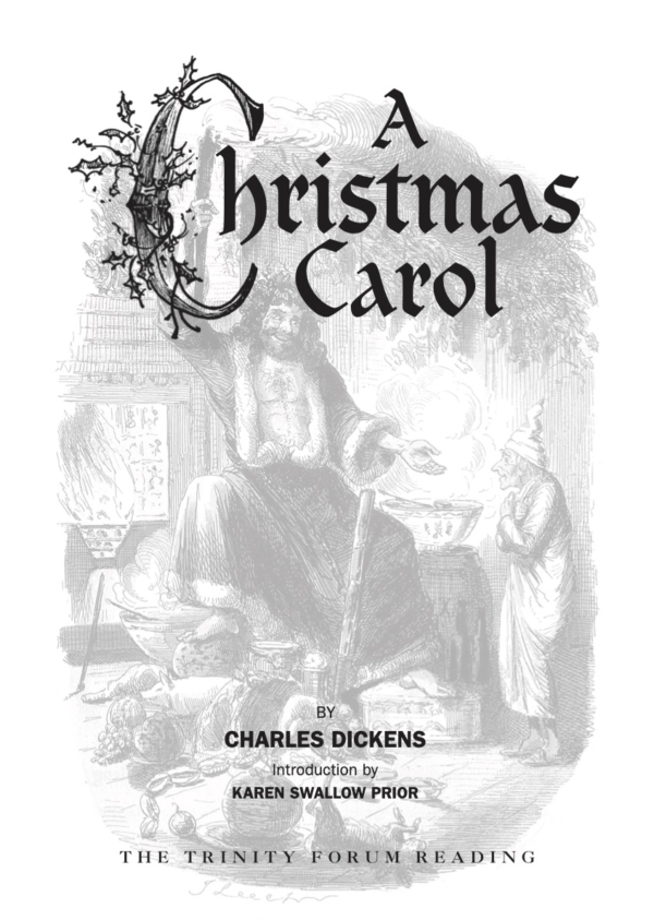 A Christmas Carol | The Trinity Forum