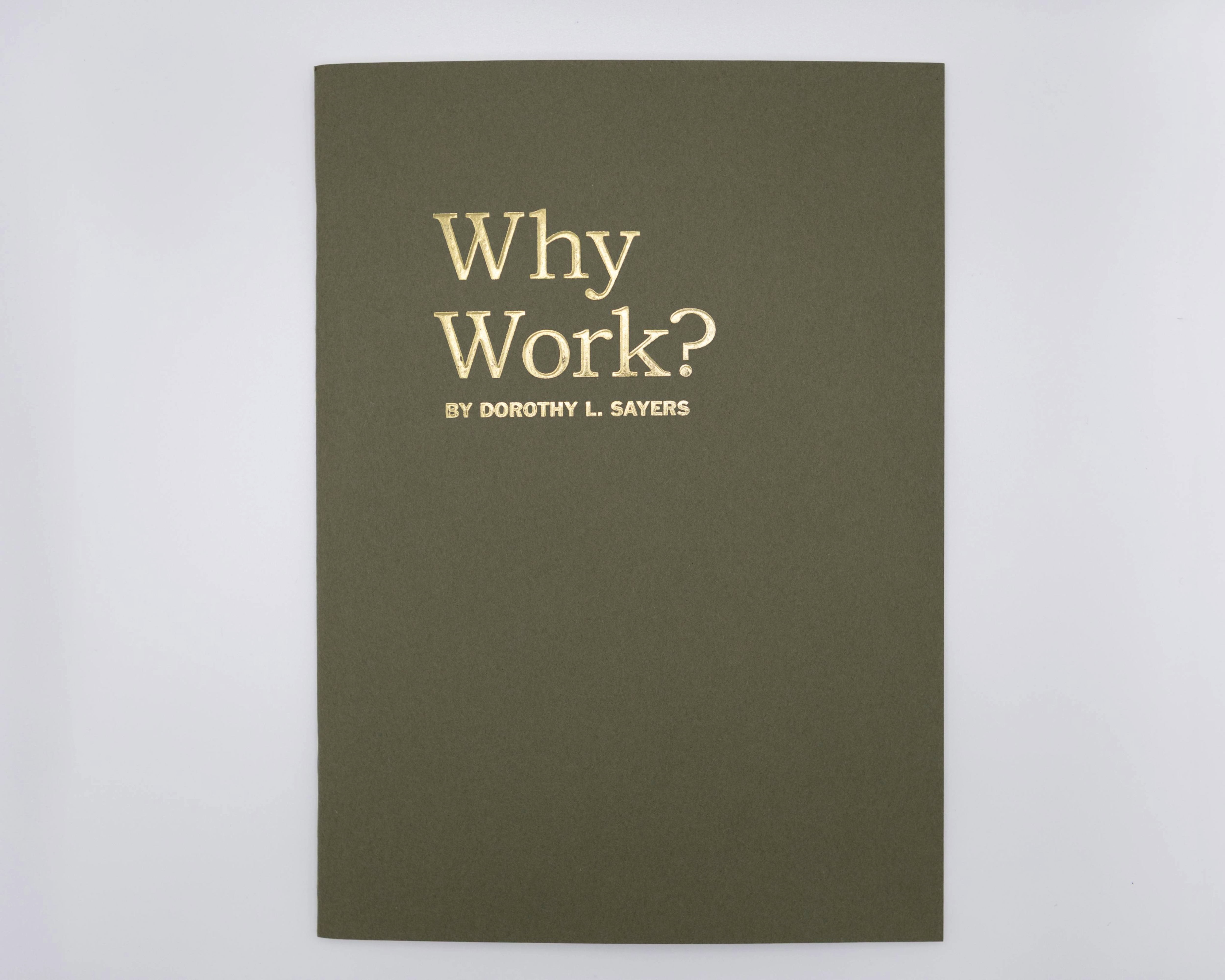 Why Work?