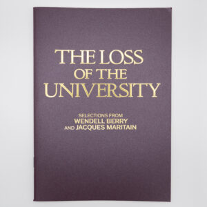 The Loss of the University