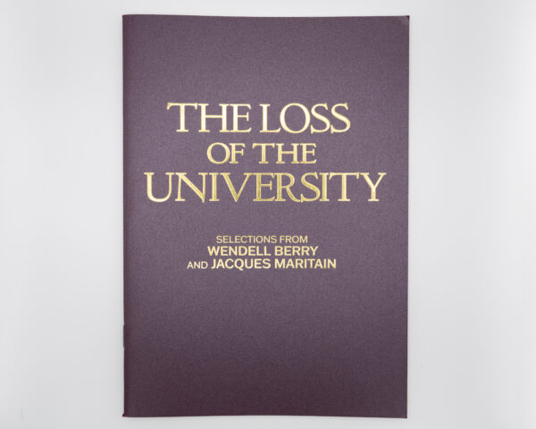 The Loss of the University