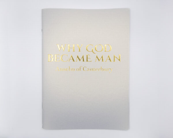Why God Became Man
