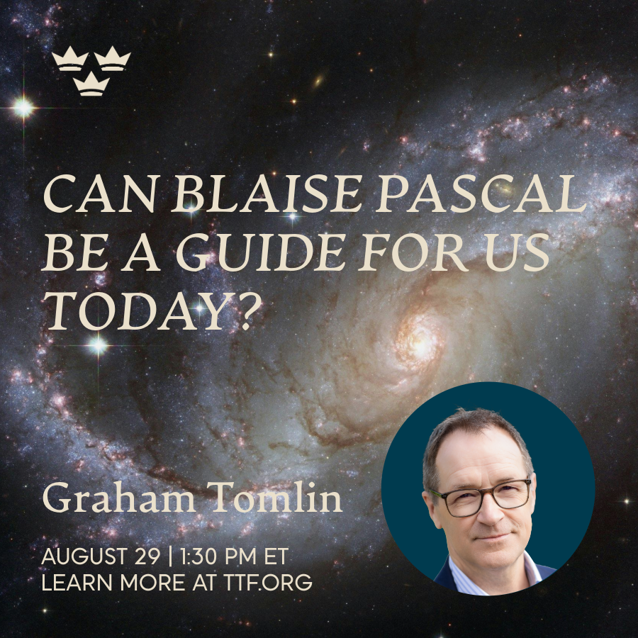 Can Blaise Pascal be a Guide for us Today? With Graham Tomlin