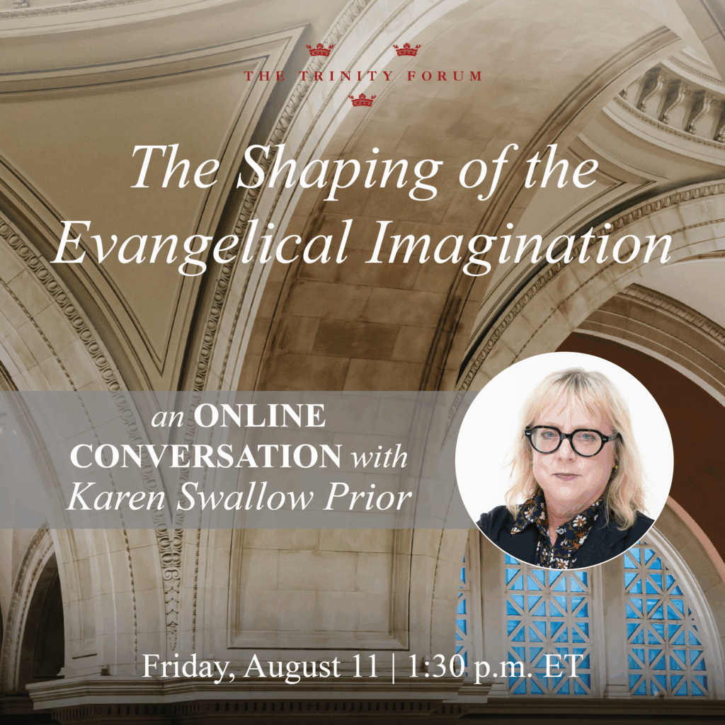 The Shaping of the Evangelical Imagination with Karen Swallow Prior ...