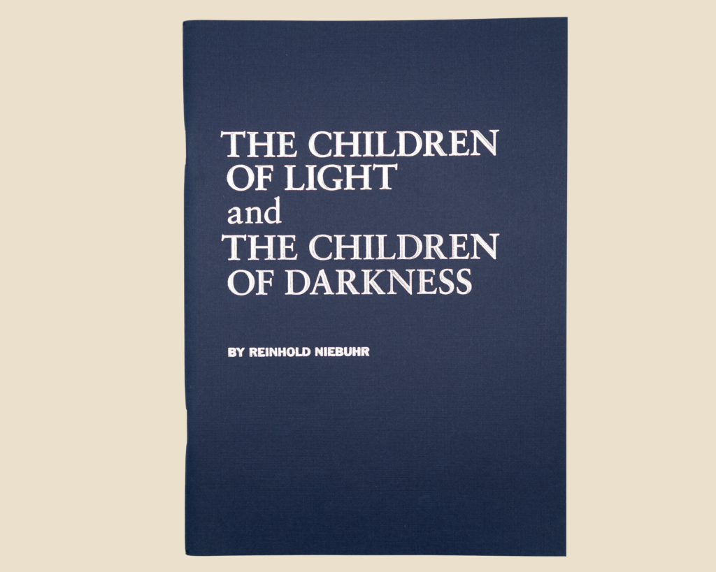 Children of Light and the Children of Darkness