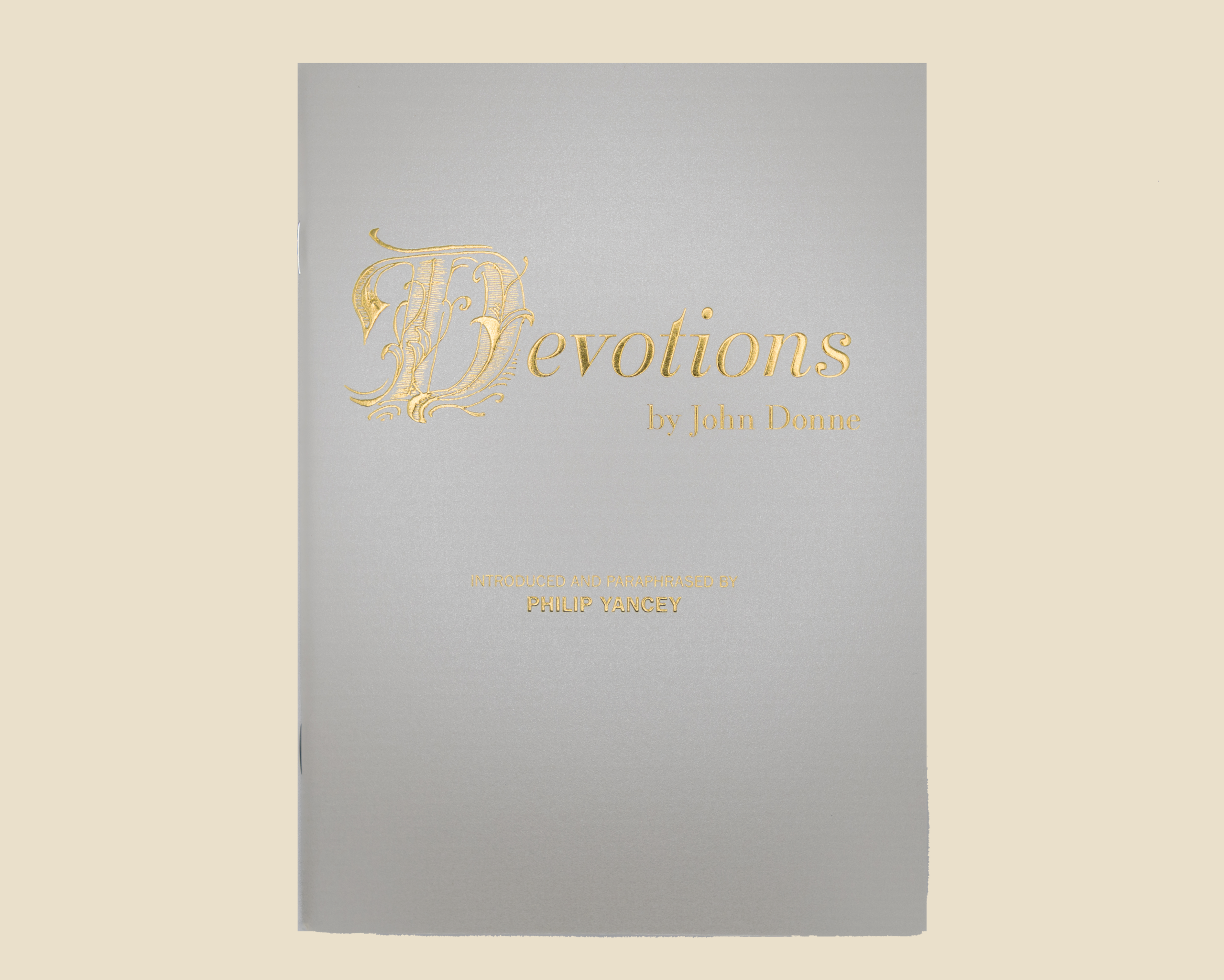 Devotions by John Donne (paraphrased by Philip Yancey)