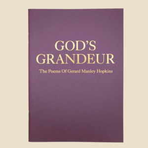 God's Grandeur: The Poems of Gerard Manley Hopkins