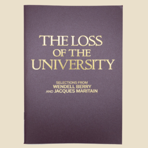 The Loss of the University