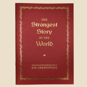The Strangest Story in the World