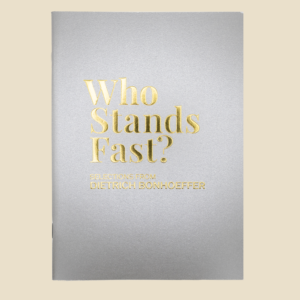 Who Stands Fast?